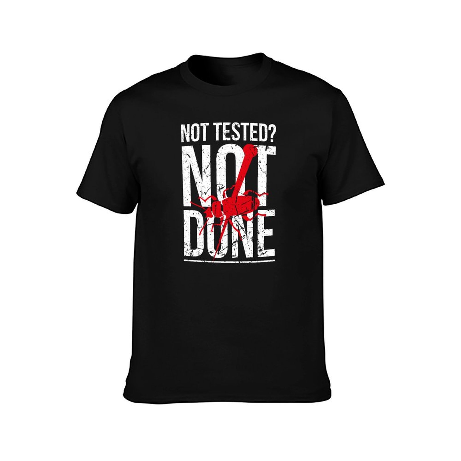 Not Tested? Not Done QA Tester - Printing Qc 评论和价格