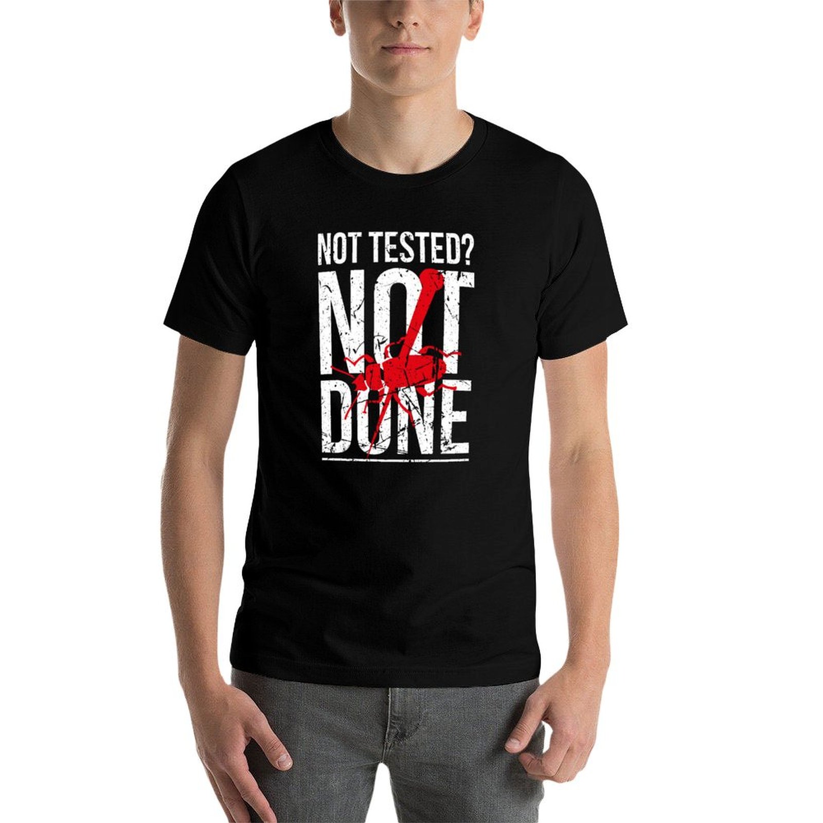 Not Tested? Not Done QA Tester - Printing Qc 评论和价格